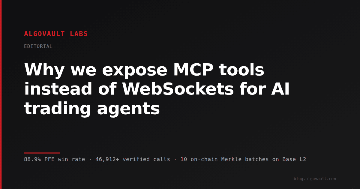 Why we expose MCP tools instead of WebSockets for AI trading agents